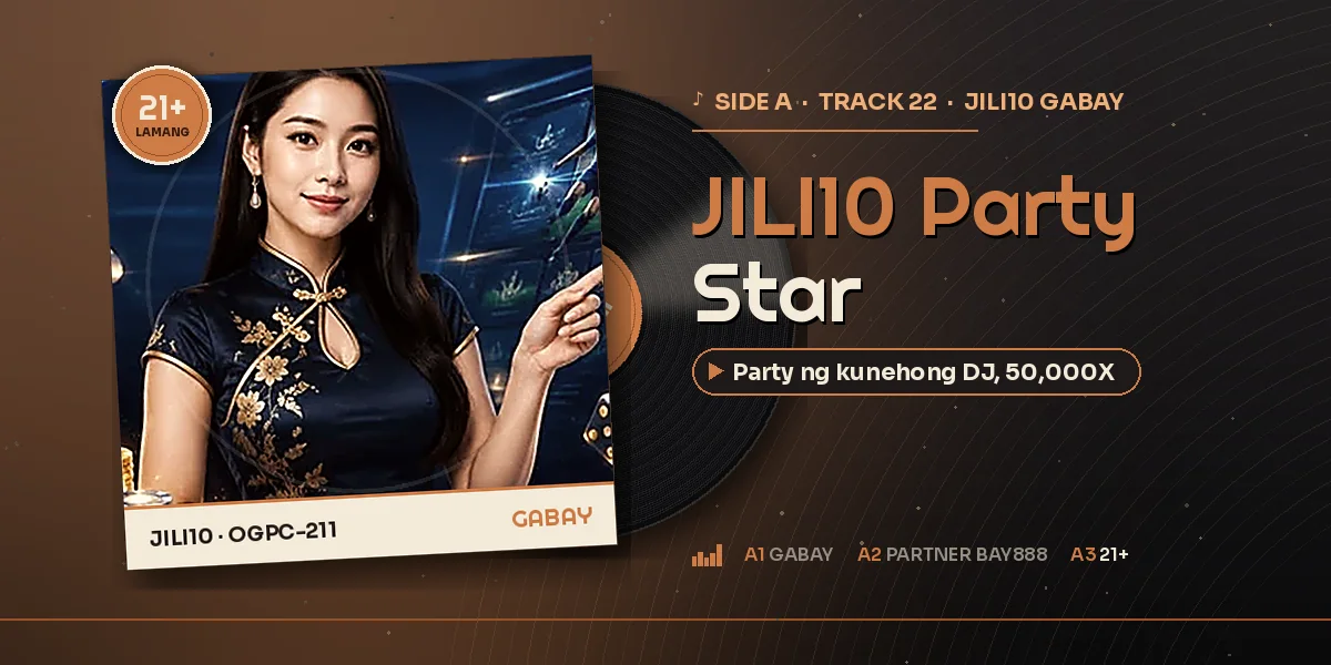 JILI10 Party Star: 50,000X, 15,625 Ways at ang kunehong DJ