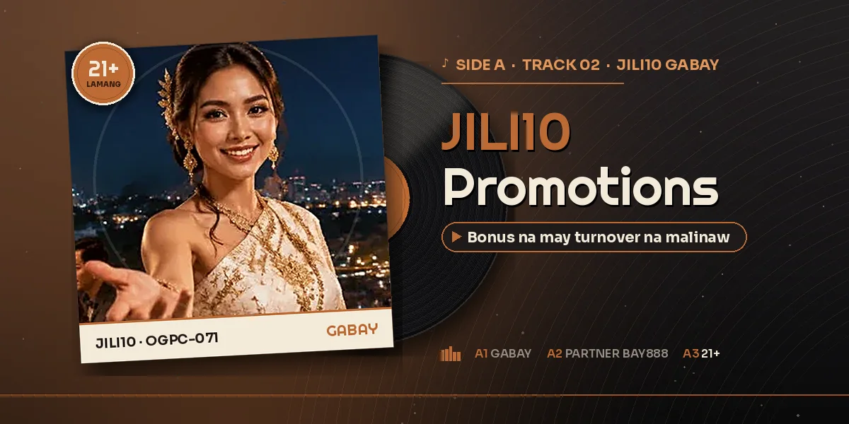 JILI10 promotions: bonus claims na walang terms